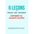 thumbnail image 1 of 6 leçons pour les jeunes inspirées de sourate YOUSSEF (Paperback), 1 of 1