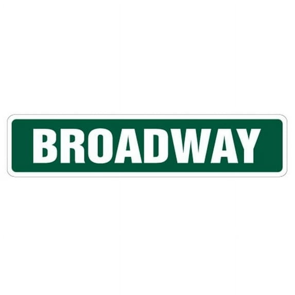 6 x 24 in. Broadway Street Sign