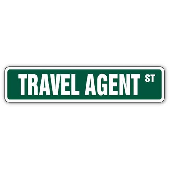 6 x 24 in. Travel Agent Street Sign