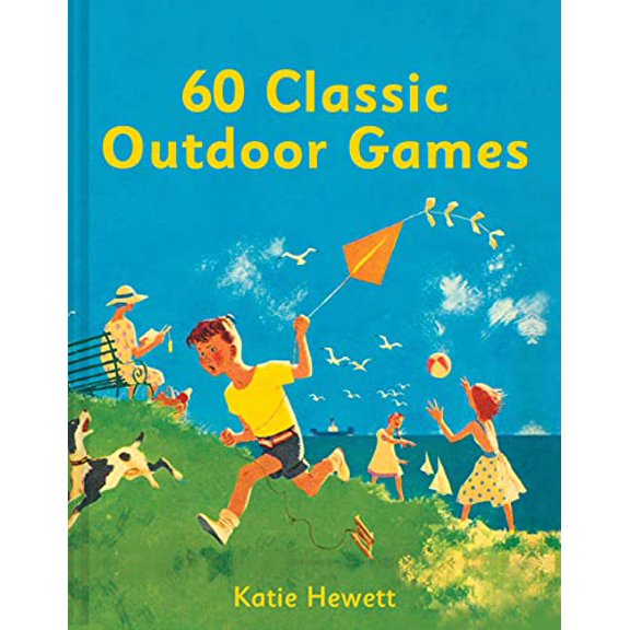 Pre-Owned 60 Classic Outdoor Games (Hardcover) 1911163566 9781911163565
