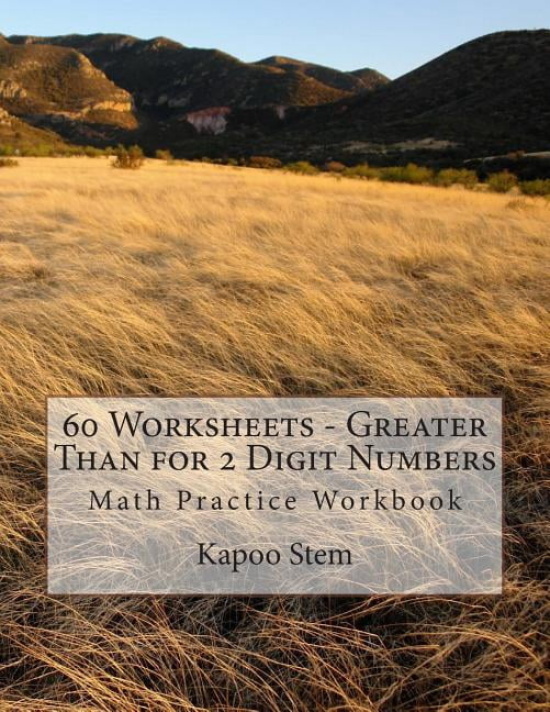 60 Days Math Greater Than: 60 Worksheets - Greater Than for 2 Digit ...
