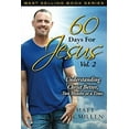 thumbnail image 1 of Pre-Owned 60 Days for Jesus, Volume 2: Understanding Christ Better, Two Months at a Time (Paperback) 0997153326 9780997153323, 1 of 1