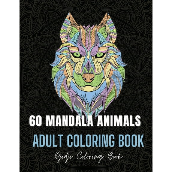 60 Mandala Animals: Adult coloring book, (Paperback)