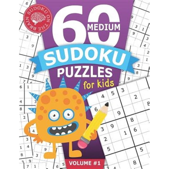 Pre-Owned 60 Medium Sudoku Puzzles for Kids: Educational Brain Games for Children - Helps Build Logic, Deductive Thinking, and Reasoning Skills - Challenging 9x