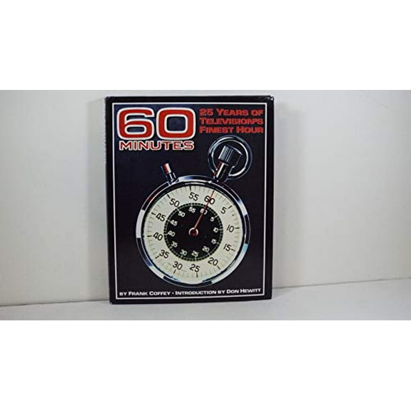 Pre-Owned 60 Minutes: 25 Years of Television's Finest Hour (Hardcover) 1881649040 9781881649045