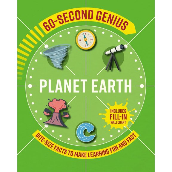 60-Second Genius - Planet Earth: Bite-Size Facts To Make Learning Fun And Fast