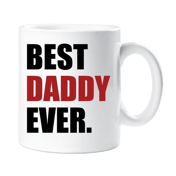 60 Second Makeover Best Daddy Ever Mug Red Fathers Day Cup Birthday Christmas Ceramic Gift