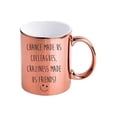 thumbnail image 1 of 60 Second Makeover Chance Made us Colleagues Craziness Made Us Friends Rose Gold Chrome Leaving Present Mug New Job, 1 of 1