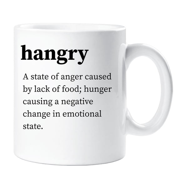 60 Second Makeover Hangry Definition Mug Friend Present Hungry Angry