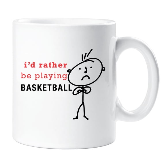 60 Second Makeover I'd Rather Be Basketball Mug Cup Husband Boyfriend Uncle Dad Friend Present Gift