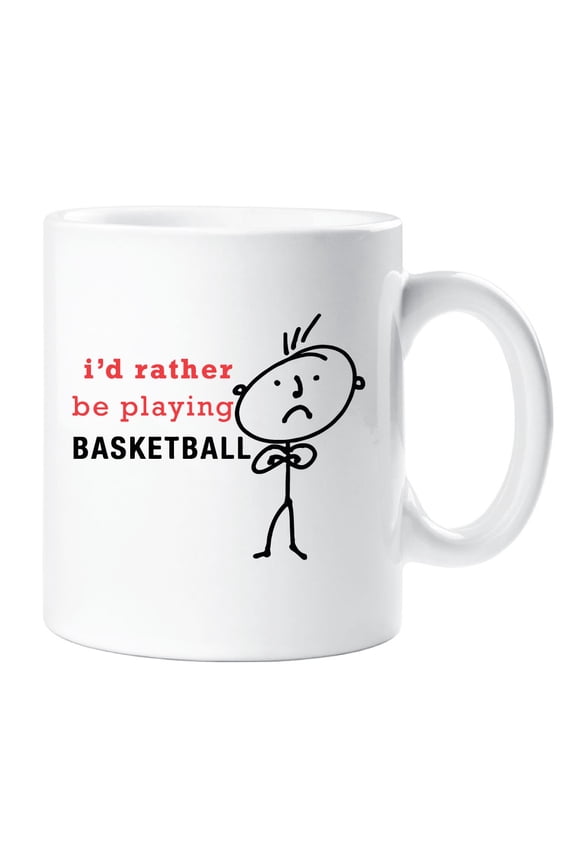 I'd Rather Be Basketball Mug Cup Husband Boyfriend Uncle Dad Friend Present Gift