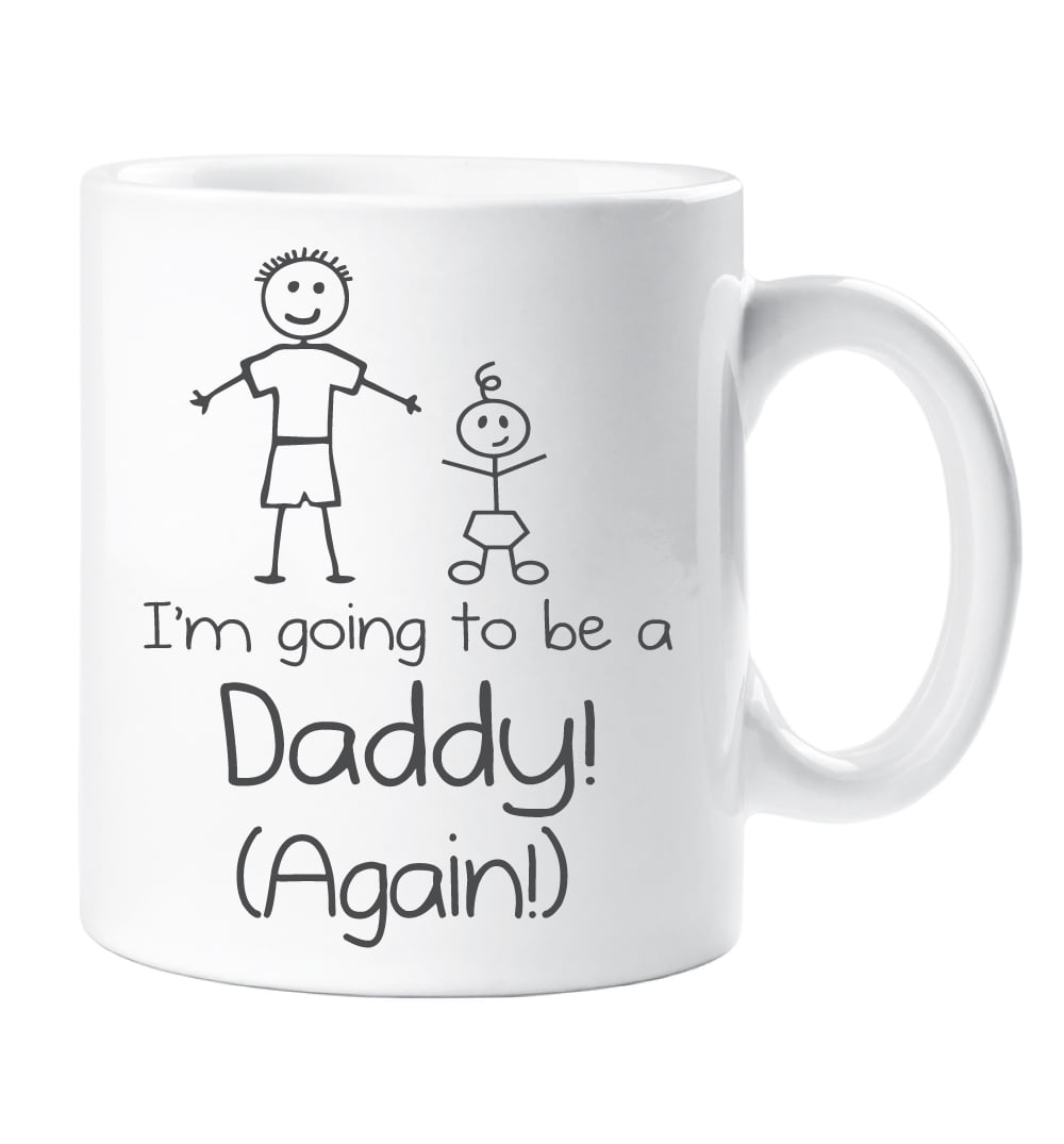 60 Second Makeover I'm Going To Be A Daddy Again Mug Cup New Baby