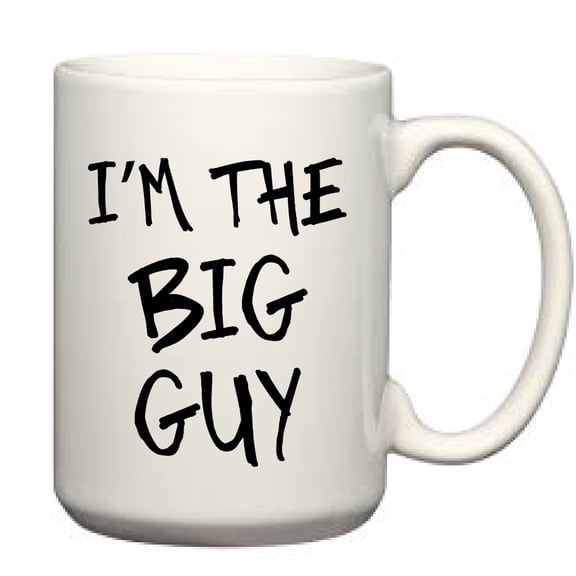 60 Second Makeover I'm The Big Guy Big Mug Man Mug Man Mug Gift Ceramic Novelty 15oz Big Mug