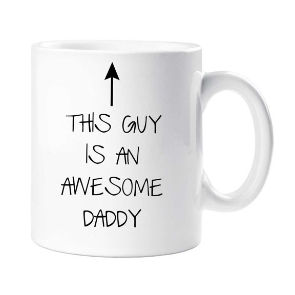 60 Second Makeover This Guy Is An Awesome Daddy Mug Fathers Day Dad Present Birthday Christmas