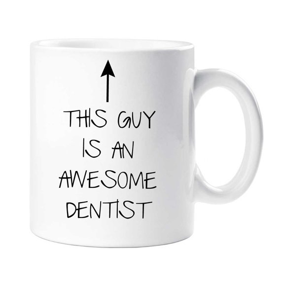 60 Second Makeover This Guy Is An Awesome Dentist Mug Mens Fathers Day Dad Present Birthday Christmas