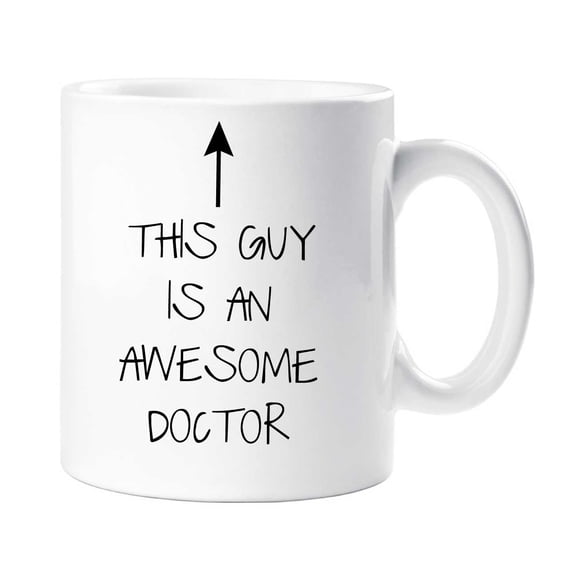 60 Second Makeover This Guy Is An Awesome Doctor Mug Mens Fathers Day Dad Present Birthday Christmas