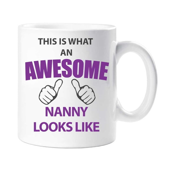 60 Second Makeover This Is What An Awesome Nanny Looks Like Mug Present Gift Cup Birthday Christmas