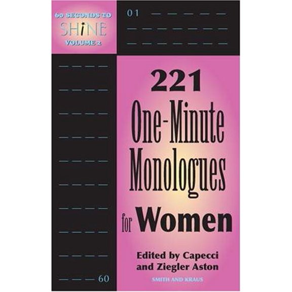 Pre-Owned 221 One-Minute Monologues for Women (Paperback) 1575254018 9781575254012