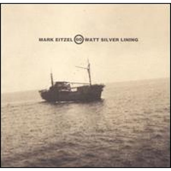 Pre-Owned 60 Watt Silver Lining (CD 0093624615224) by Mark Eitzel