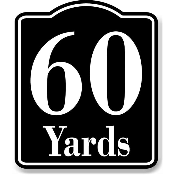 60 Yards Distance Marker Running Race 5k Marathon BLACK Aluminum Composite Sign, 20"x24"