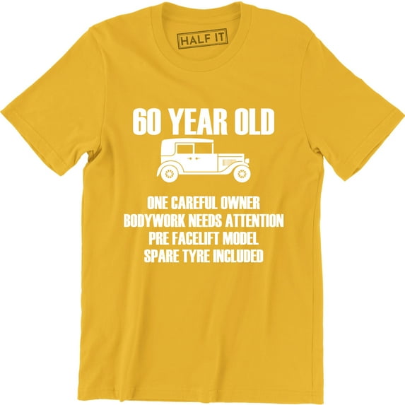 60 Year Old One Careful Owner Spare Tire Include Birthday Gift Men's T-Shirt