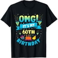thumbnail image 1 of 60 Year Old shirt OMG It's My 60th Birthday T-Shirt, 1 of 3