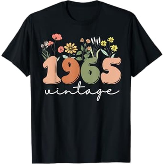 60 Years Old Vintage Birthday Gifts 1965 60Th Birthday Tee Wildflower Women Hot Trending T-Shirt Unisex S To 5Xl