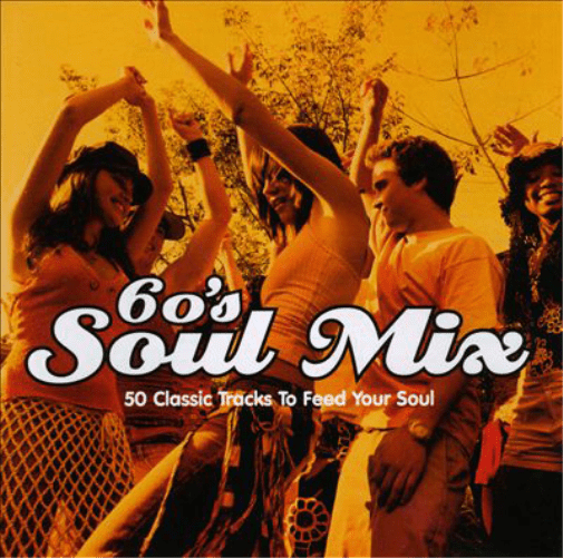 60's Soul Mix: 50 Classic Tracks to Feed Your Soul Various Artists (CD ...