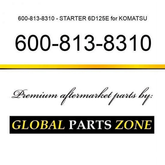 600-813-8310 - STARTER 6D125E for KOMATSU