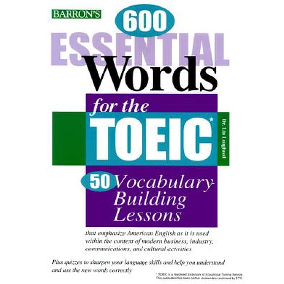 Pre-Owned 600 Essential Words for the TOEIC : Test of English for International Communication