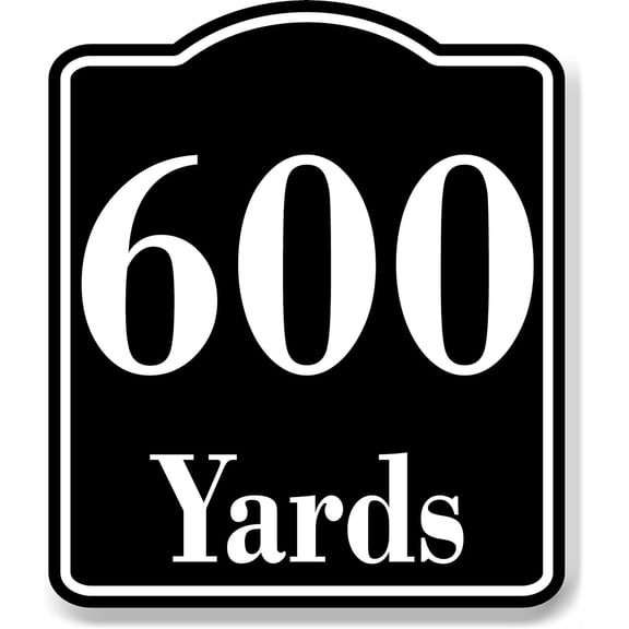 600 Yards Distance Marker Running Race Marathon BLACK Aluminum Composite Sign, 8.5"x10"