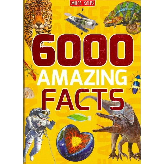 6000 Amazing Facts