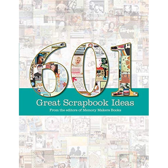 Pre-Owned 601 Great Scrapbook Ideas (Paperback) 1599630176 9781599630175