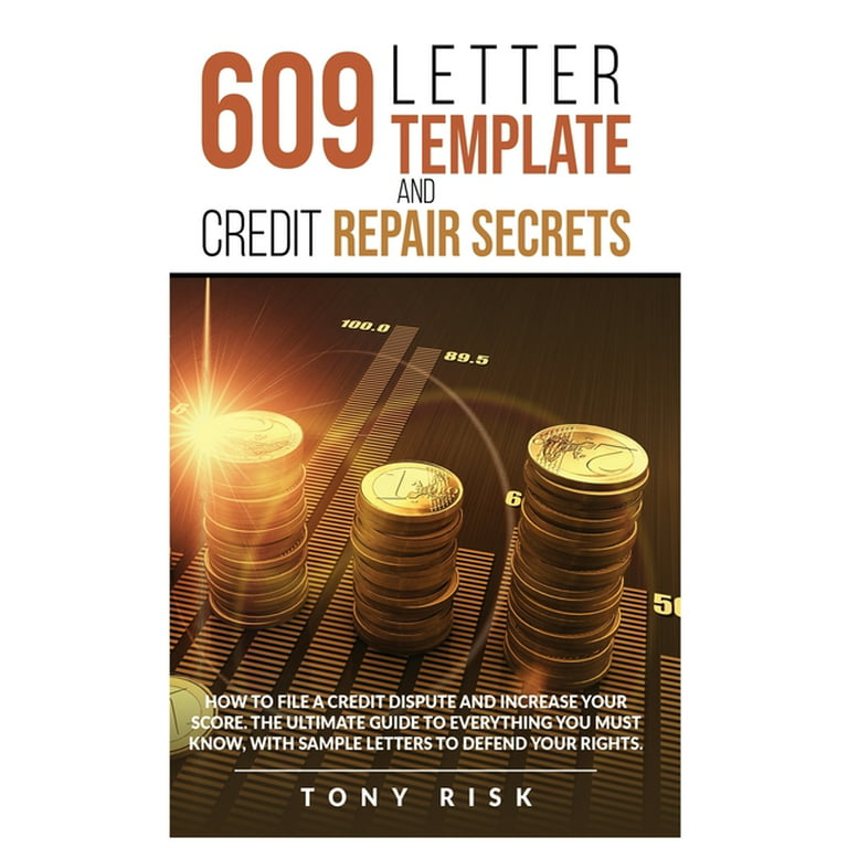 https://i5.walmartimages.com/seo/609-Letter-Template-And-Credit-Repair-Secrets-How-To-File-A-Dispute-Increase-Your-Score-The-Ultimate-Guide-Everything-You-Must-Know-With-Sample-Lette_0caf5046-9933-4b02-b022-c338114f5b77.ab93c90fb8f5b9b2319c53ea82a9f662.jpeg?odnHeight=768&odnWidth=768&odnBg=FFFFFF