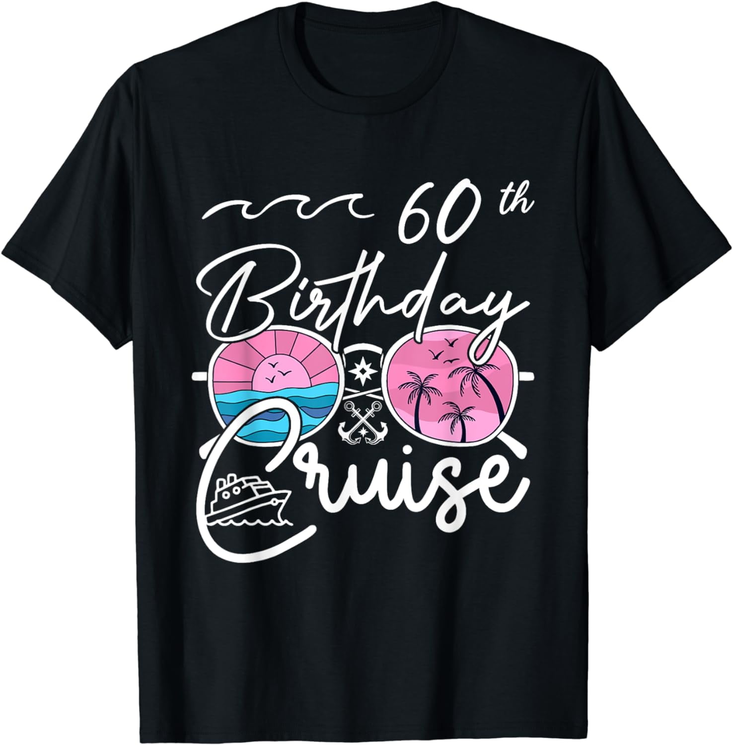 60th Birthday Cruise Squad Gifts 2024 Matching Party Family T-Shirt ...