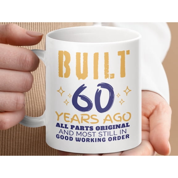 60th Birthday Funny Mug, Vintage Gift Coffee Cup for 60 Year Old Celebration