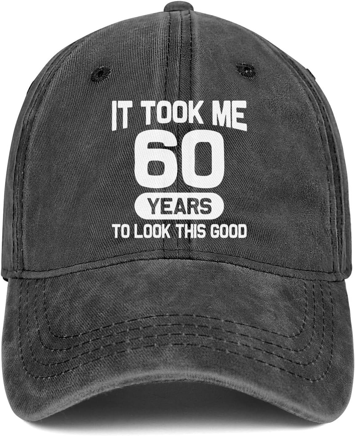 Father's Day Gift 60th Birthday Gifts for Men Women 60 Year Old Gifts Decorations Took Me 60 Years to Look This Good Washed Cotton Hat