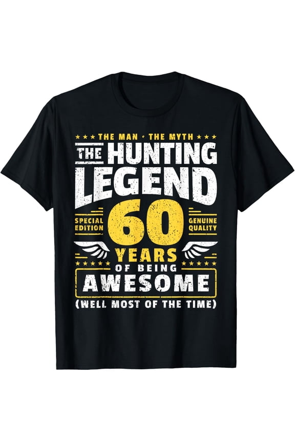 60th Birthday Hunter 60 Years Old Huntsman Mens T-Shirt
