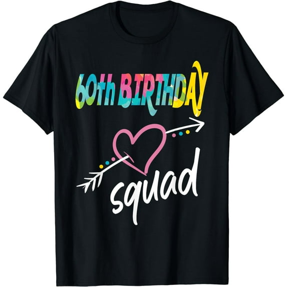 60th Birthday Squad T-Shirt