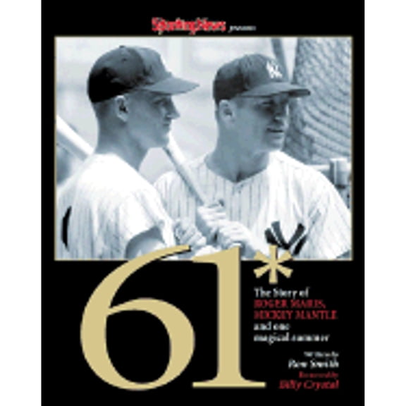Pre-Owned 61* : The Story of Roger Maris, Mickey Mantle and One Magical Summer (Hardcover) 9780892046621