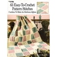 thumbnail image 1 of 63 Easy-To-Crochet Pattern Stitches Combine to Make an Heirloom Afghan (Paperback), 1 of 2