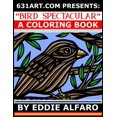 thumbnail image 1 of 631 Coloring Books: Bird Spectacular: A Coloring Book (Paperback), 1 of 1