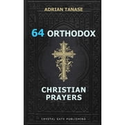 64 Orthodox Christian Prayers, Paperback