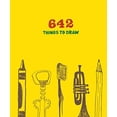 thumbnail image 1 of Pre-Owned 642 Things to Draw Journal: Journal (Paperback) 0811876446 9780811876445, 1 of 1