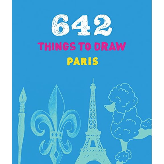 Pre-Owned 642 Things to Draw: Paris (Pocket-Size) (Misc.) 1452147280 9781452147284