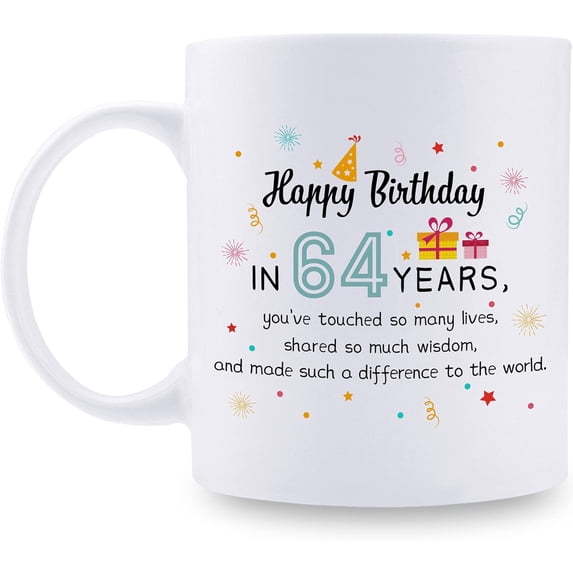 64th Birthday Gifts for Women - 64 Birthday Gifts for Teacher Doctor Boss Mom Grandma Wife Sister Aunt Cousin Coworker - 11 oz Coffee Mug