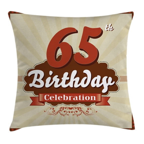 65th Birthday Decorations Throw Pillow Cushion Cover, Retro Style Celebration Card Inspired Floral Details, Decorative Square Accent Pillow Case, 18 X 18 Inches, Eggshell Brown Burgundy, by Ambesonne
