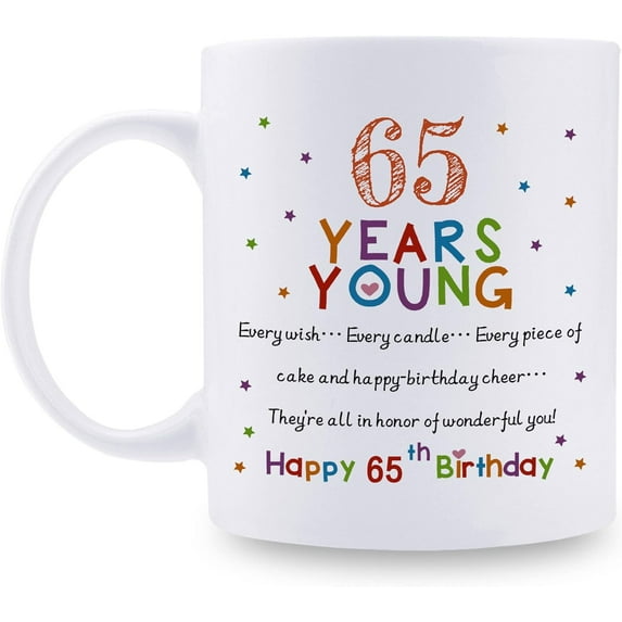 65th Birthday Gifts for Women Men - 65 Years Young Birthday Mug - 65th Birthday Gifts for Grandma Grandpa Mom Dad Friend Sister Brother Uncle Aunt Coworker - 11oz Coffee Mug