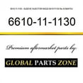 thumbnail image 1 of 6610-11-1130 - SLEEVE, INJECTOR NH220 6610111130 fits KOMATSU, 1 of 1