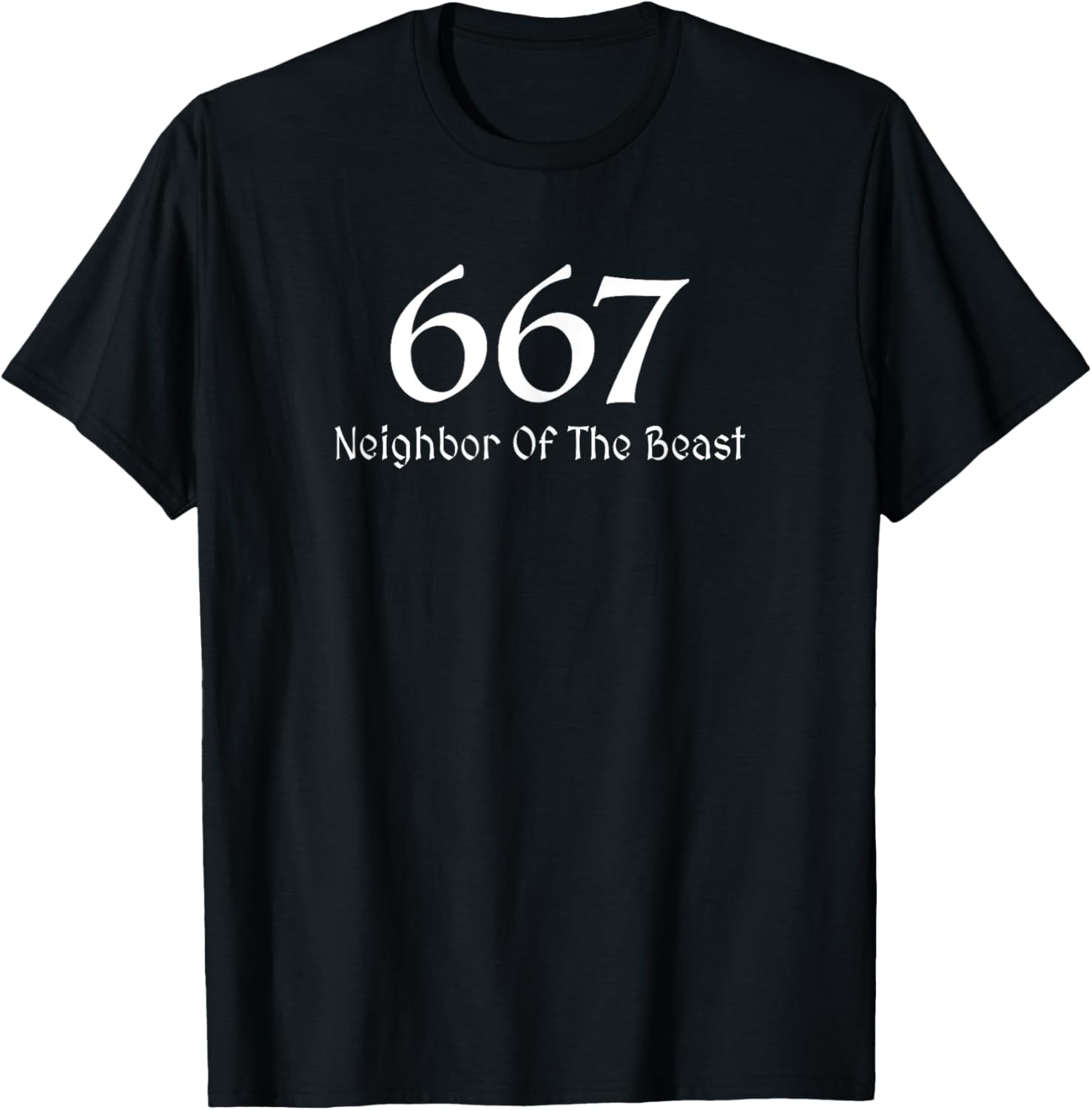 667 Neighbor Of The Beast For Halloween Party 666 TShirt